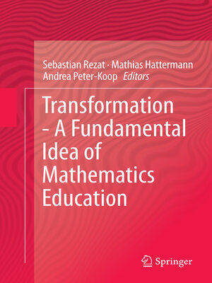 cover image of Transformation--A Fundamental Idea of Mathematics Education